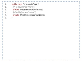 1. @Test 
2. public void tratarChamadaAjax() { 
3. FirefoxDriver driver = new FirefoxDriver(); 
4. String pagina = “http://www.agilecode.com.br/selenium”; 
5. driver.get(pagina); 
6. WebElement chamadaAjax= driver.findElement(By.id(“fazerChamadaAjax”)); 
7. chamadaAjax.click(); 
8. } 
 