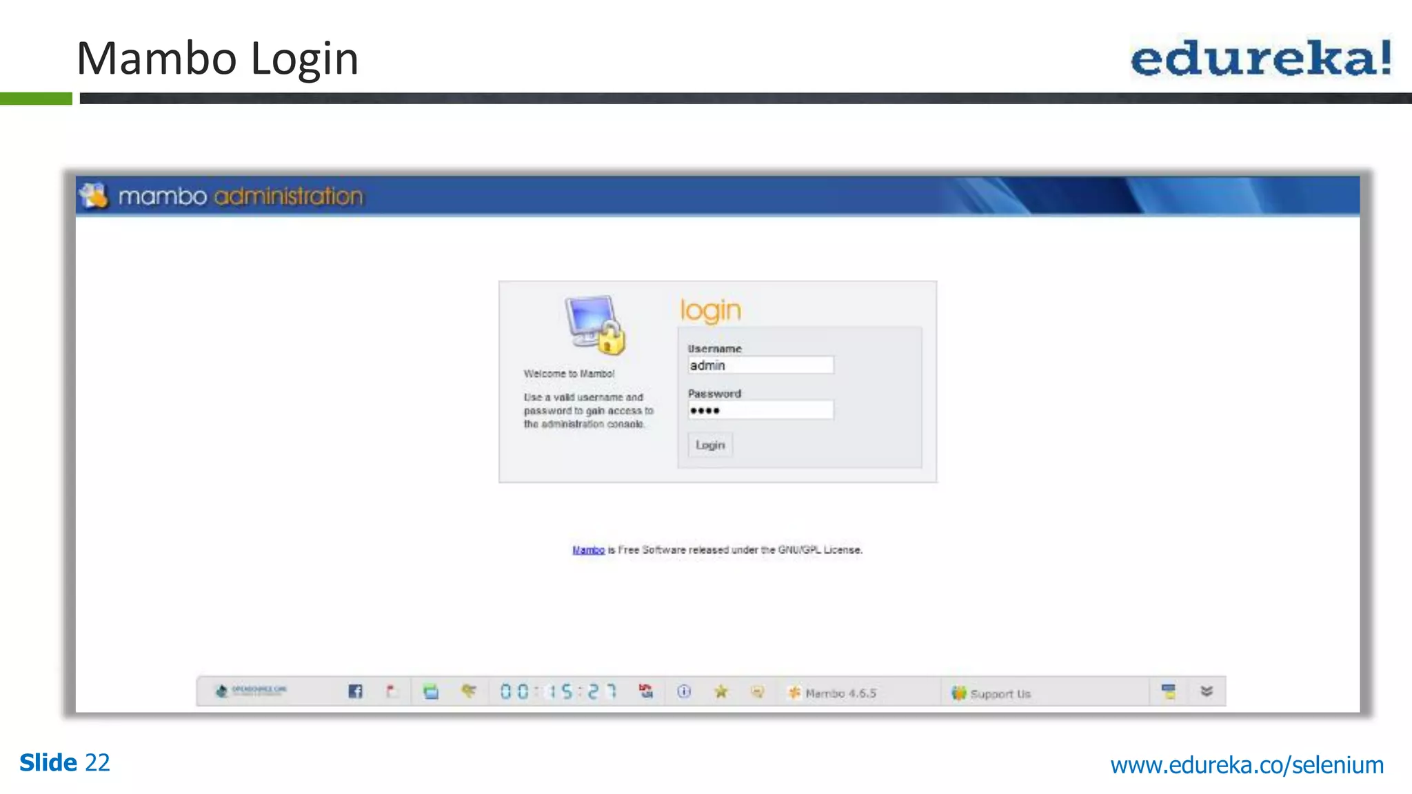 Slide 22 www.edureka.co/selenium
Mambo Login