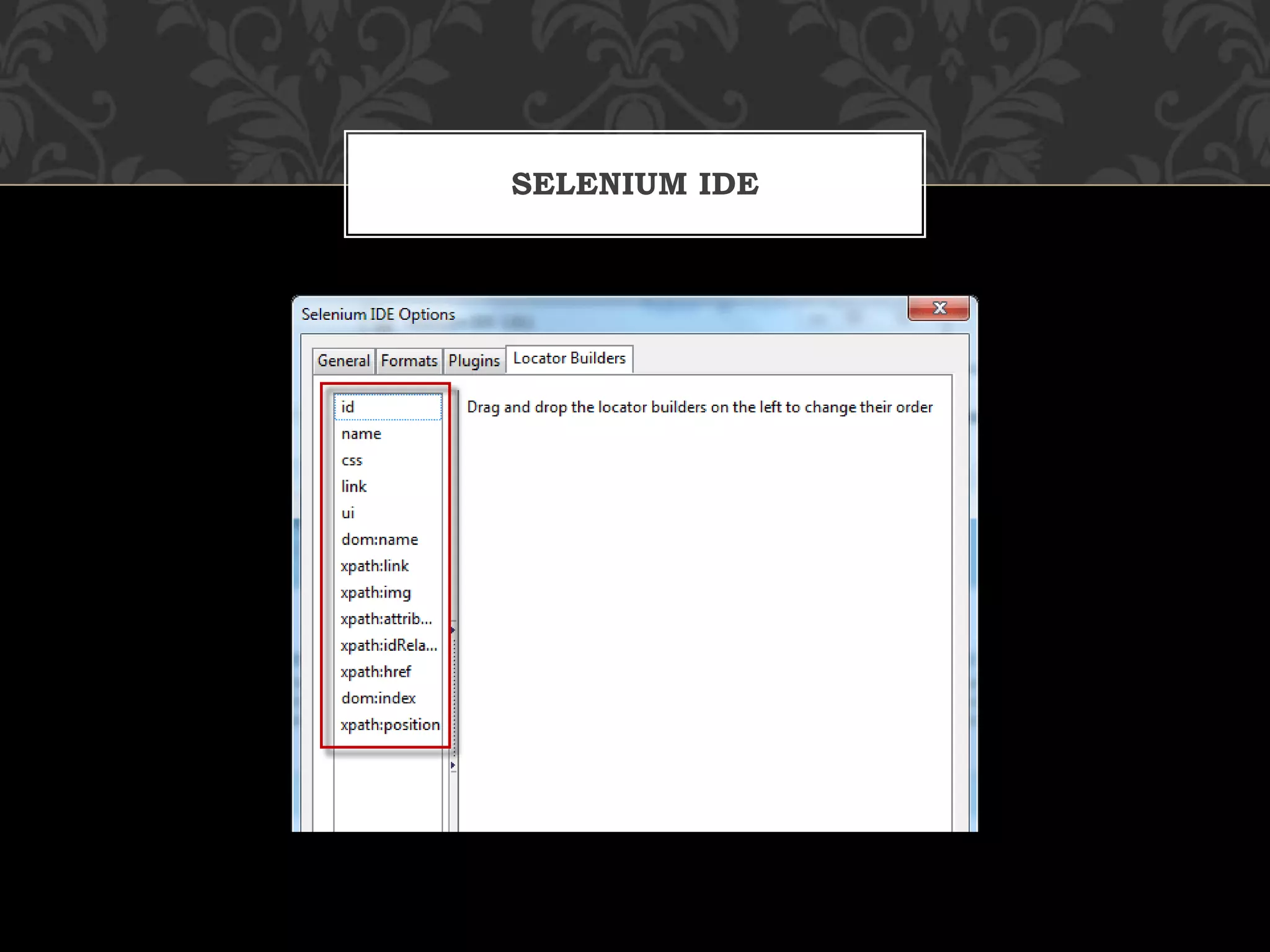 SELENIUM IDE
 