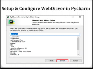 Setup & Configure WebDriver in Pycharm
 