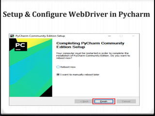 Setup & Configure WebDriver in Pycharm
 