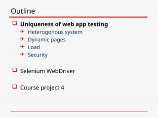 Comprehensive Web Application Testing Using Selenium WebDriver | PPT