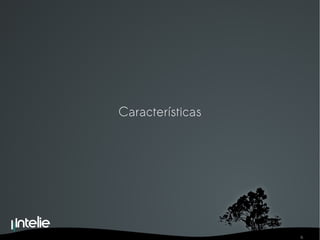Características 
