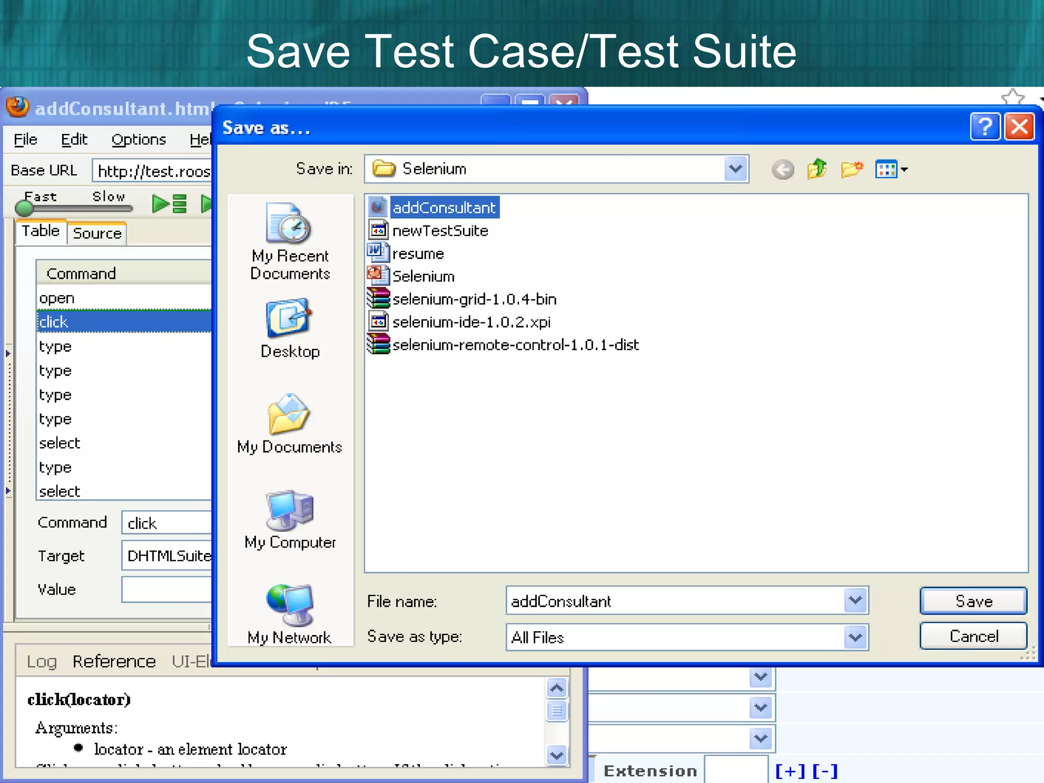 Save Test Case/Test Suite
ss
 