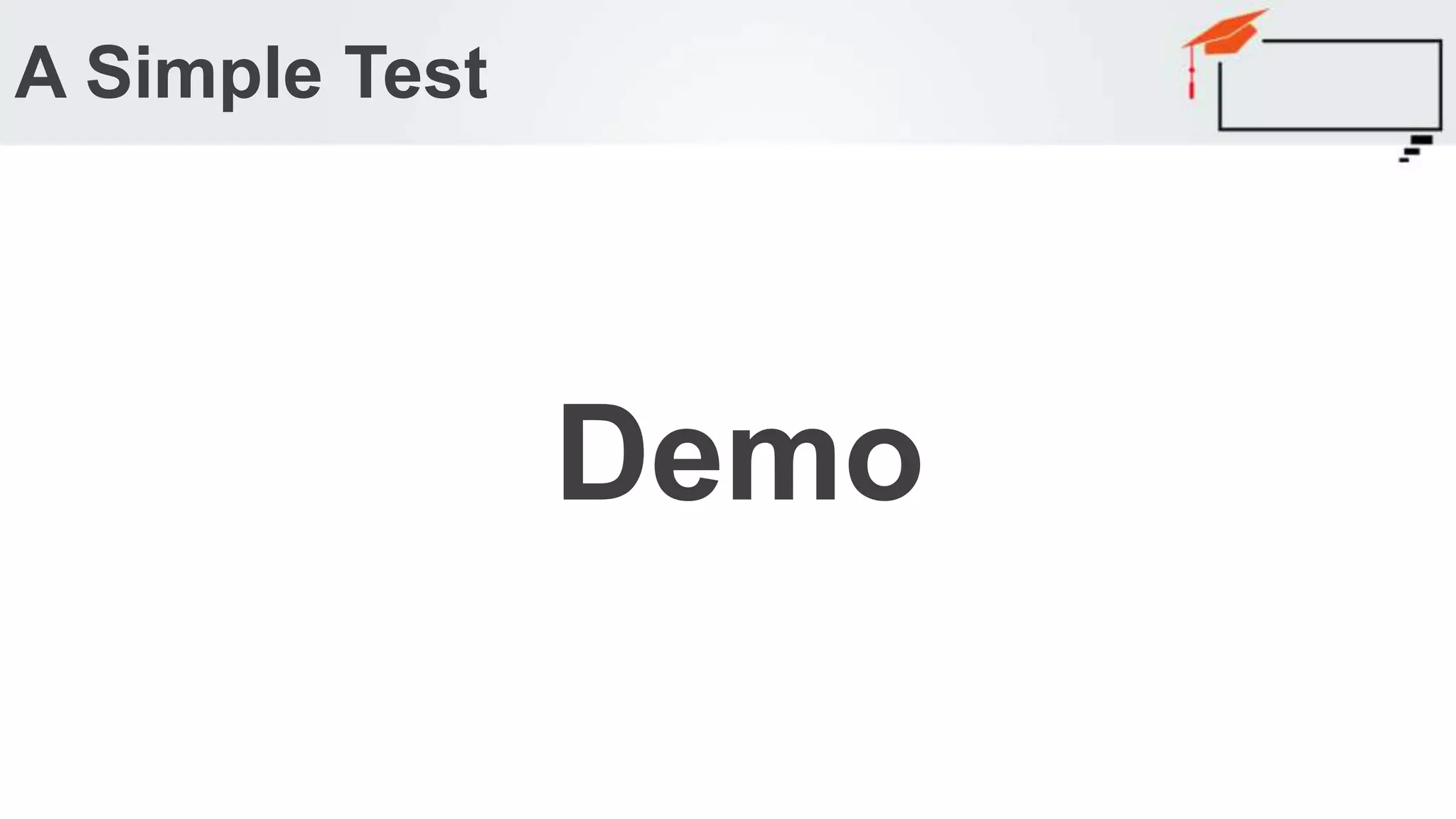 A Simple Test Demo 