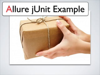 Allure jUnit Example
 