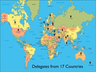 Delegates from 17 Countries 
 