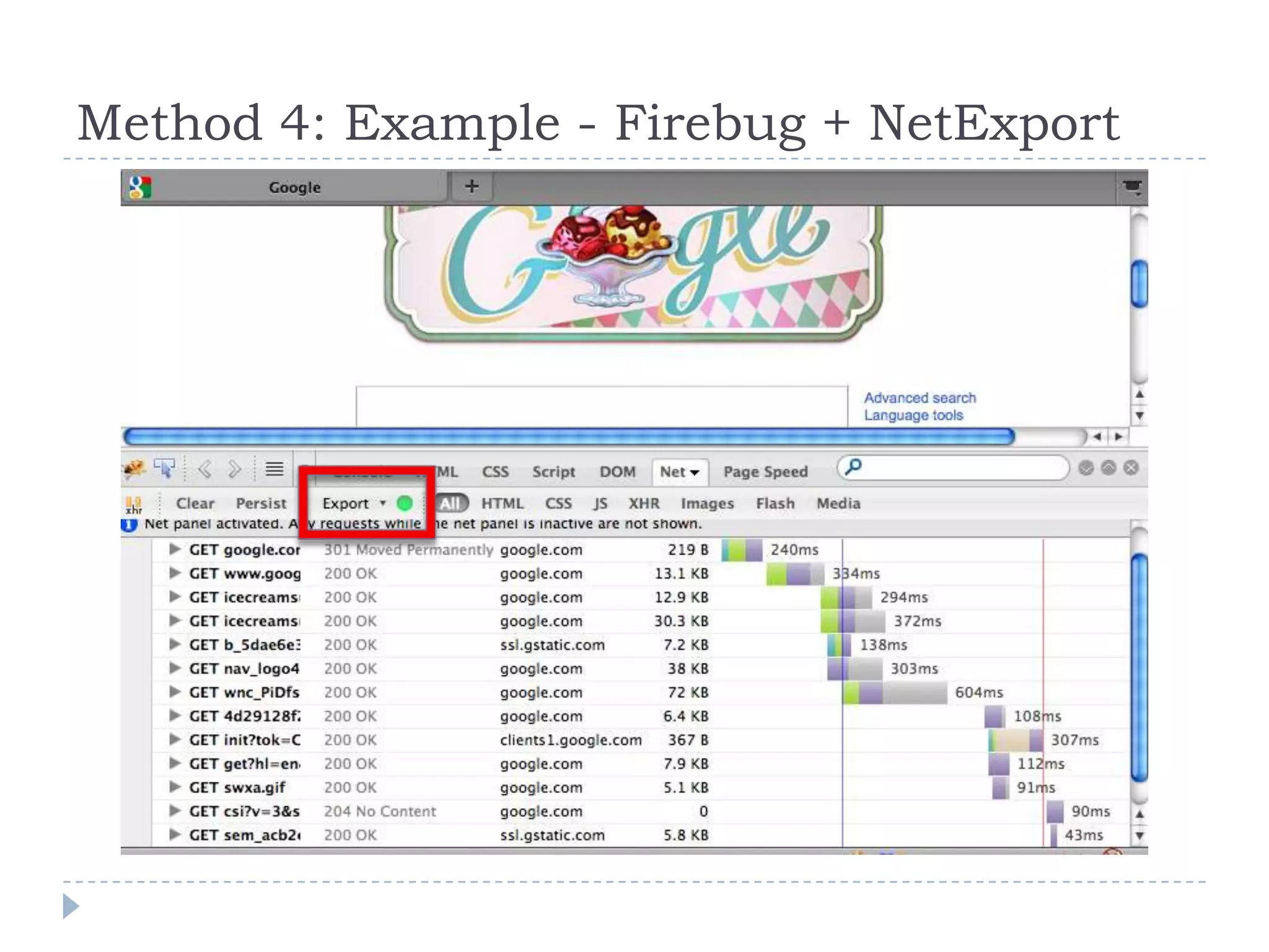 Method 4: Example - Firebug + NetExport