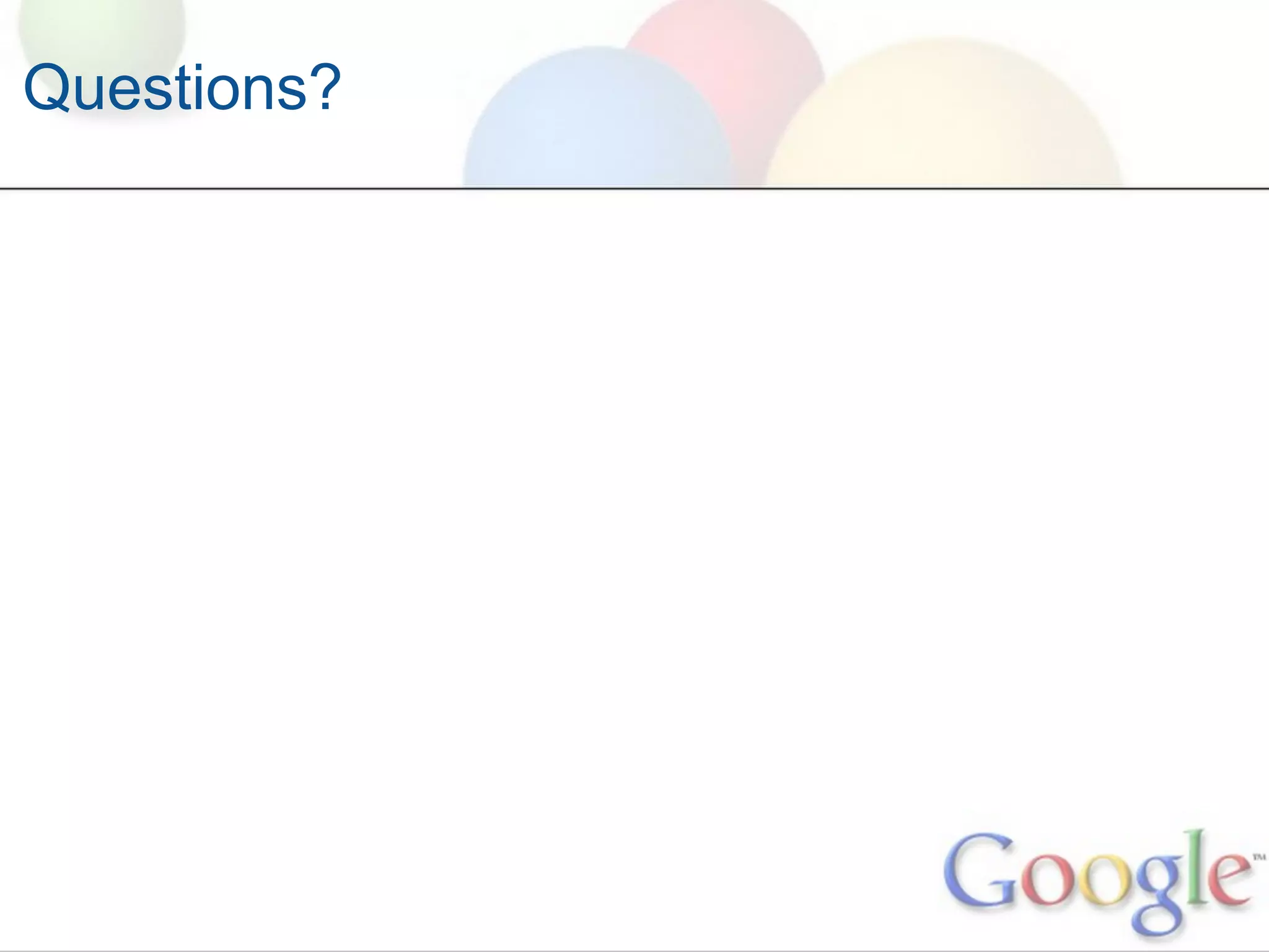 Questions?
 