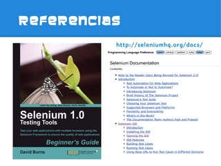 REFERENCIAS
          http://seleniumhq.org/docs/
 