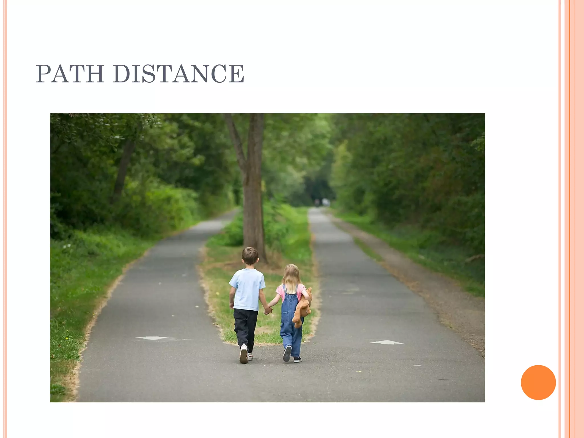 PATH DISTANCE
 
