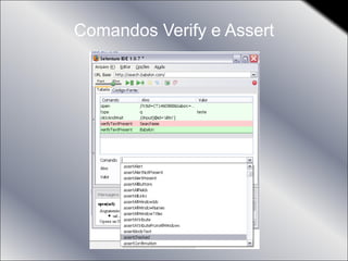 Comandos Verify e Assert 