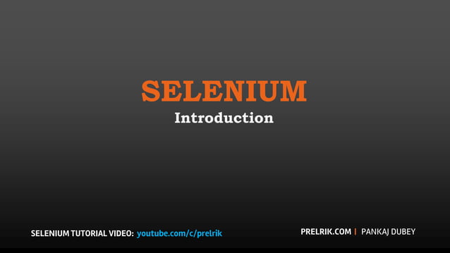Selenium introduction | PPTX