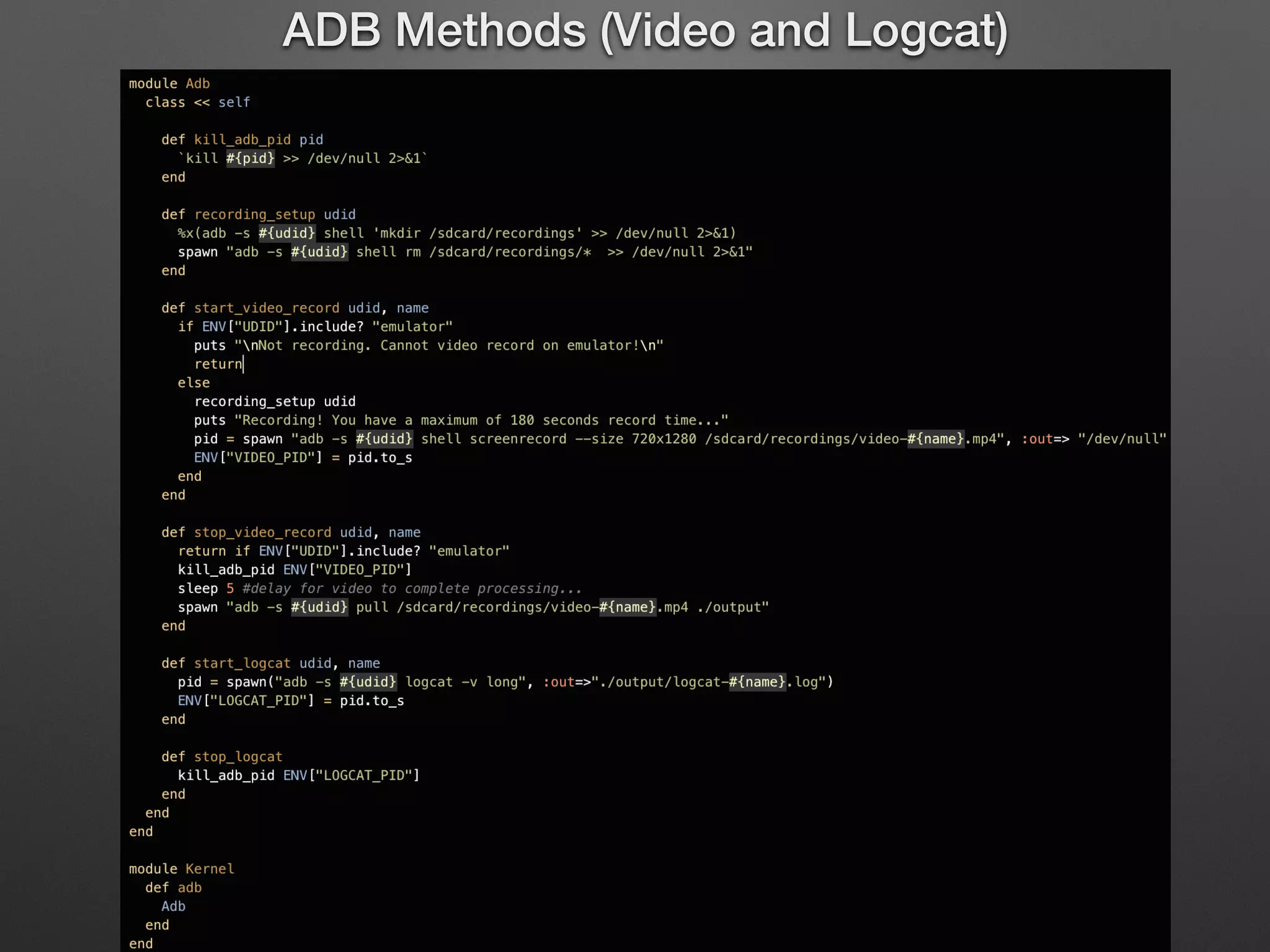 ADB Methods (Video and Logcat)
 