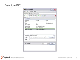 Selenium   IDE Selenium-Functional Testing Tool 