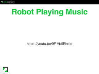 Robot Playing Music
https://youtu.be/9F-Vb9EhdIc
 