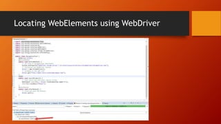Locating WebElements using WebDriver
 