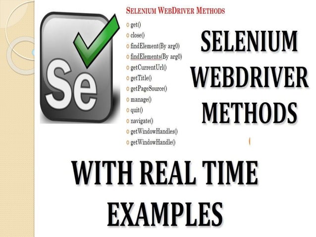 Selenium WebDriver methods Testing methods | PPTX