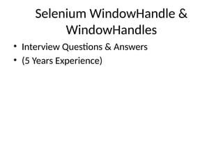Used to switch between multiple browser windows or tabs in Selenium ...