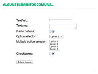 ALGUNS ELEMENTOS COMUNS... 
17 
 