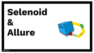Selenoid
&
Allure
 