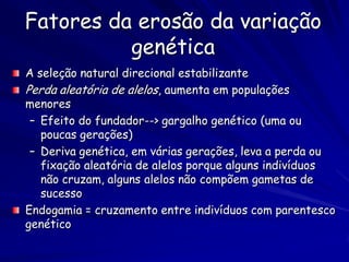 Problemas
reprodutivos
aliviadas por
translocação
(de Westemeier et al.
   1998. Tracing the
long-term decline and
     recovery of an
  isolated population.
 Science 282: 1695-
         1698)
 