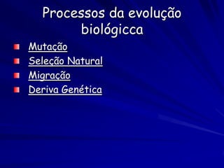 Fluxo Gênico = introdução ou perda de
  alelos novos numa população pela
  imigração ou emigração.




                       Wilson e Bossert, 1971
 