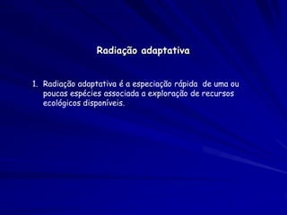Implicações:

2. A taxas de recombinação de > 10-5
   trocas por segmento de genes por
   genoma por geração, as populações
   ecologicamente distintas podem não
   ser distinguíveis (variância entre as
   populações é igual a variância dentro
   das populações ) devido a variância
   suficiente de seqüências neutras.
 