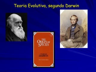 A Unidade e Diversidade da Vida
             Criação especial
                     as espécies não mudam
                     cada espécie criada em separado
                     a vida na Terra é nova




Descendência com modificação
       as espécies mudam no tempo
       cada espécie se deriva de ancestrais
       comuns a vida e a Terra são velhas




Tempo
 