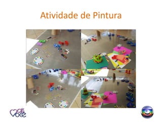 Atividade de Pintura
 
