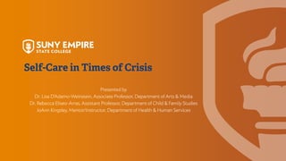 Self care in times of crisis | PPTX