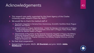 Acknowledgements
 This research was partly supported by the Grant Agency of the Charles
University under research Grant N...