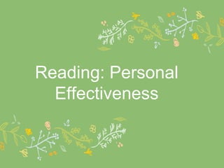 Reading: Personal
Effectiveness
 