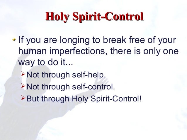 Self-Control vs Holy Spirit-Control