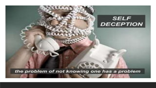 Self-Deception | PPTX