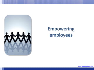 Empowering employeeswww.commlabindia.com