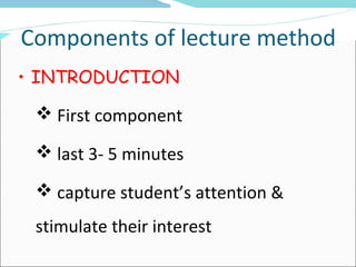 LECTURE METHOD IN TEACHING | PPT