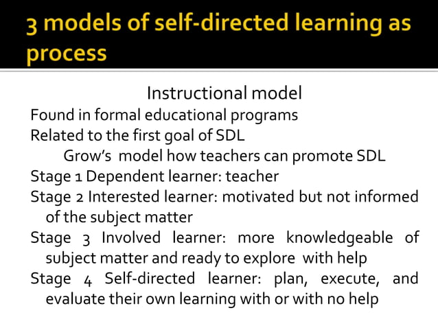 Self Directed Learning Theory Presentation 3