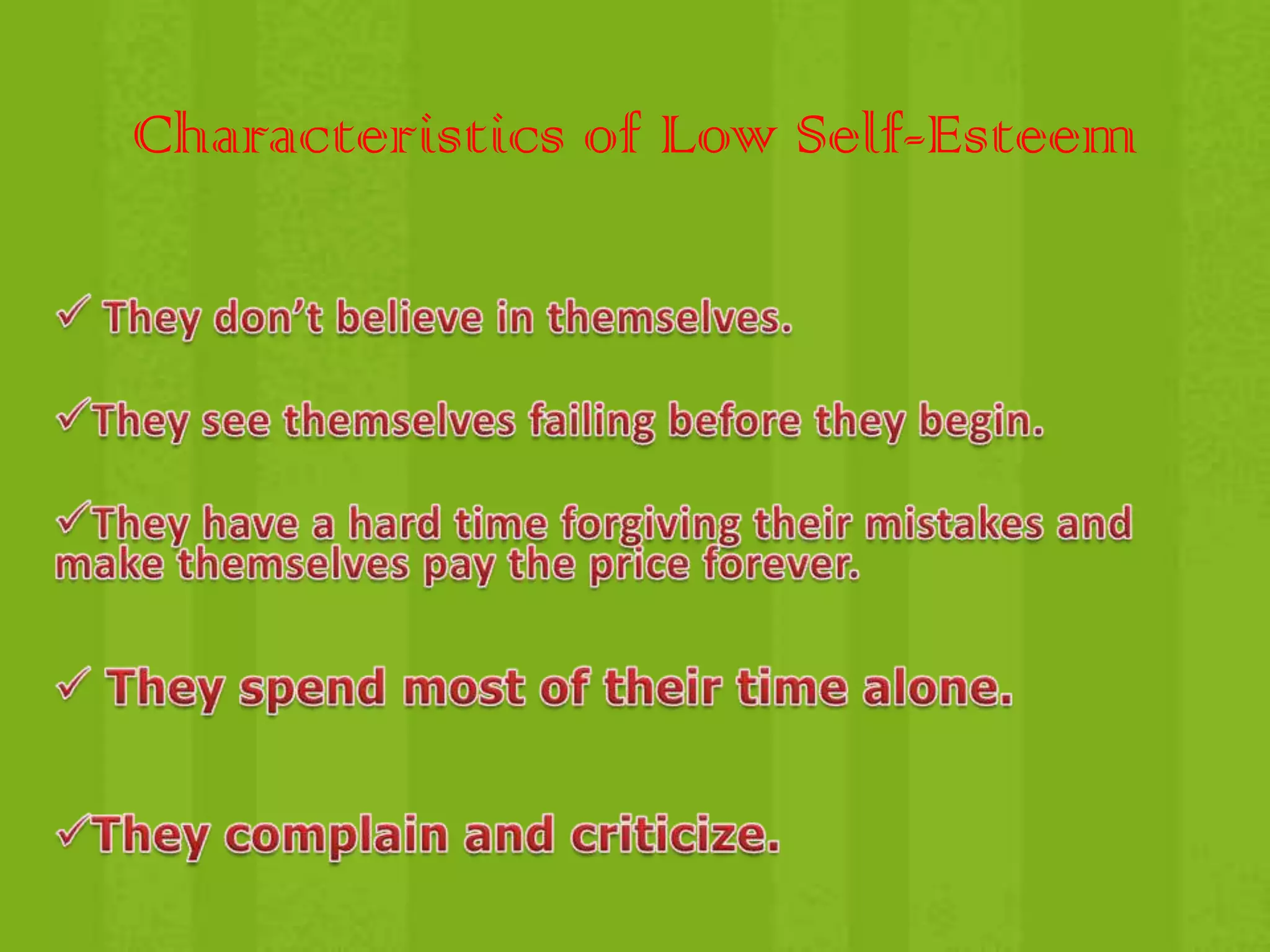 Characteristics of Low Self-Esteem