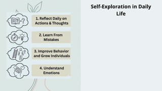 Self-Exploration: A Comprehensive Guide to Understanding Yourself | PPTX