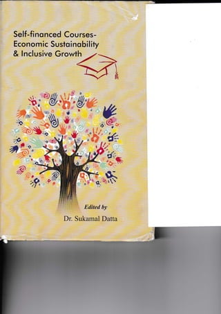 Self-fino nced Cou rses-
Economic Sustoinobility
& lnclusive Growth
' Edited by
Dr. SukamalDatta
'm
 