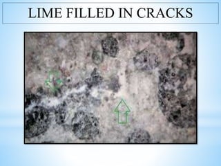 LIME FILLED IN CRACKS
 