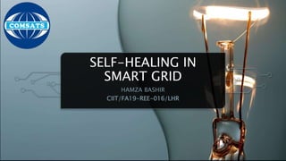 Self healing in smart-grids | PPTX
