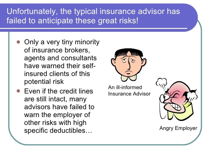 Self insured medical plans at great risk
