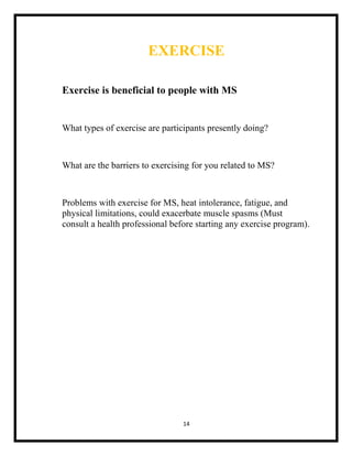 Increases muscle strength, for better mobility ( walking, balance)