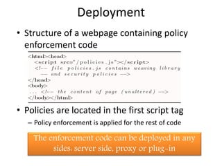 Self-Protecting JavaScript: A Lightweight Approach to Enforcing ...