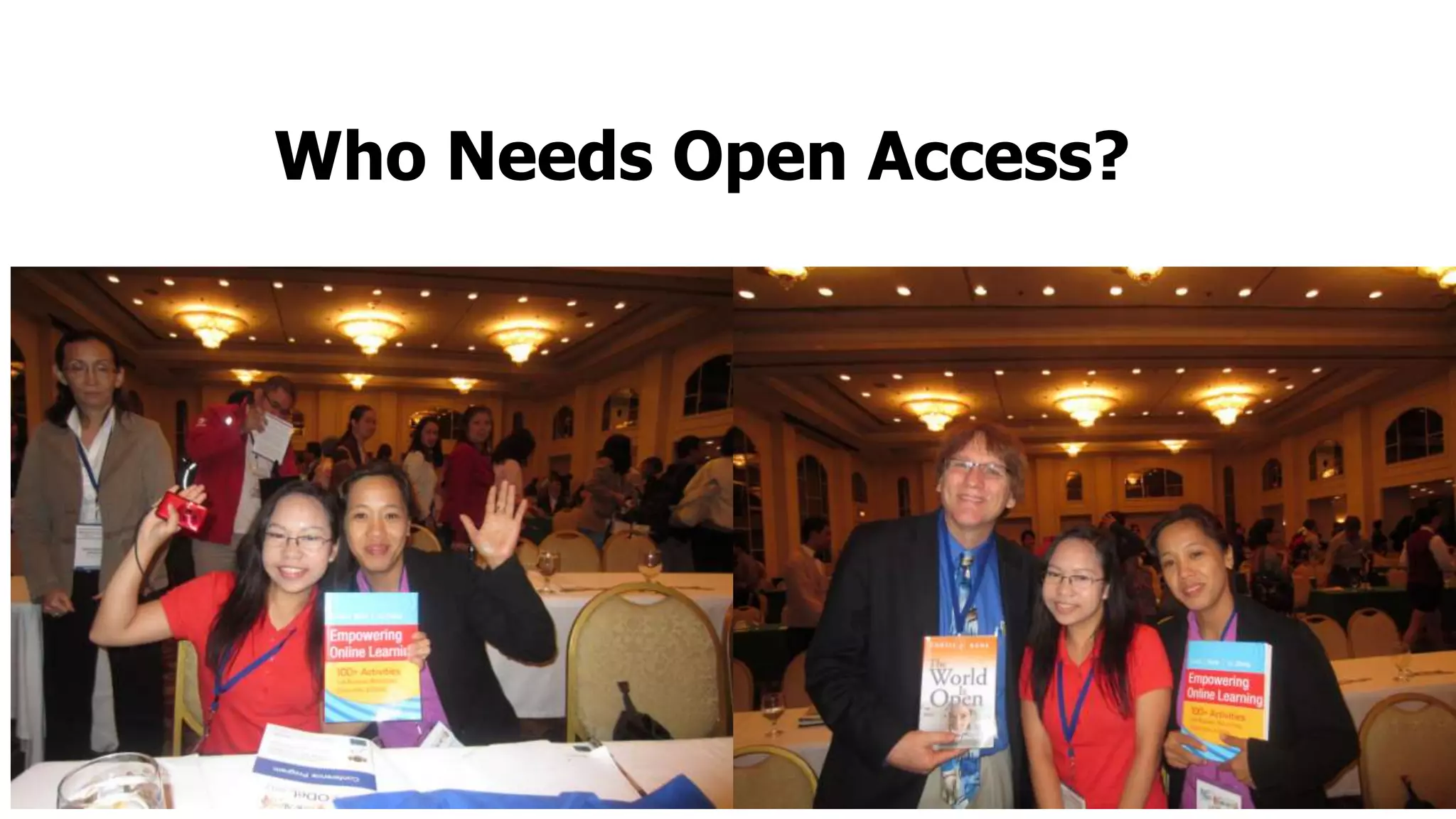 Who Needs Open Access?

 