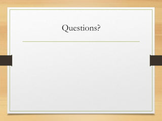 Questions?
 