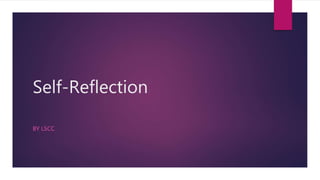 self reflection for presentation