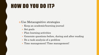 HOW DO YOU DO IT?
 
